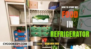 Safe Refrigeration Tips: How to Store Hot Food Properly