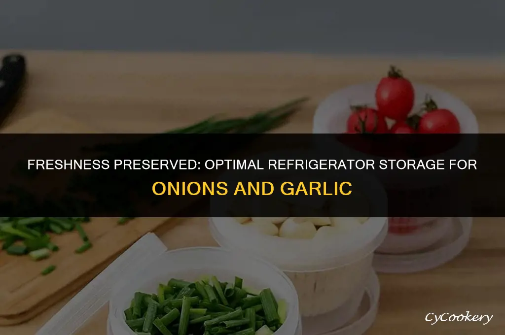 how to store onions and garlic in refrigerator