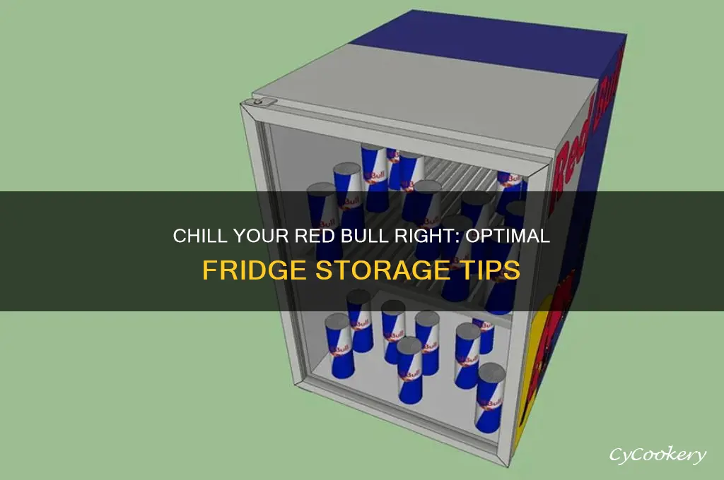 how to store red bull in refrigerator