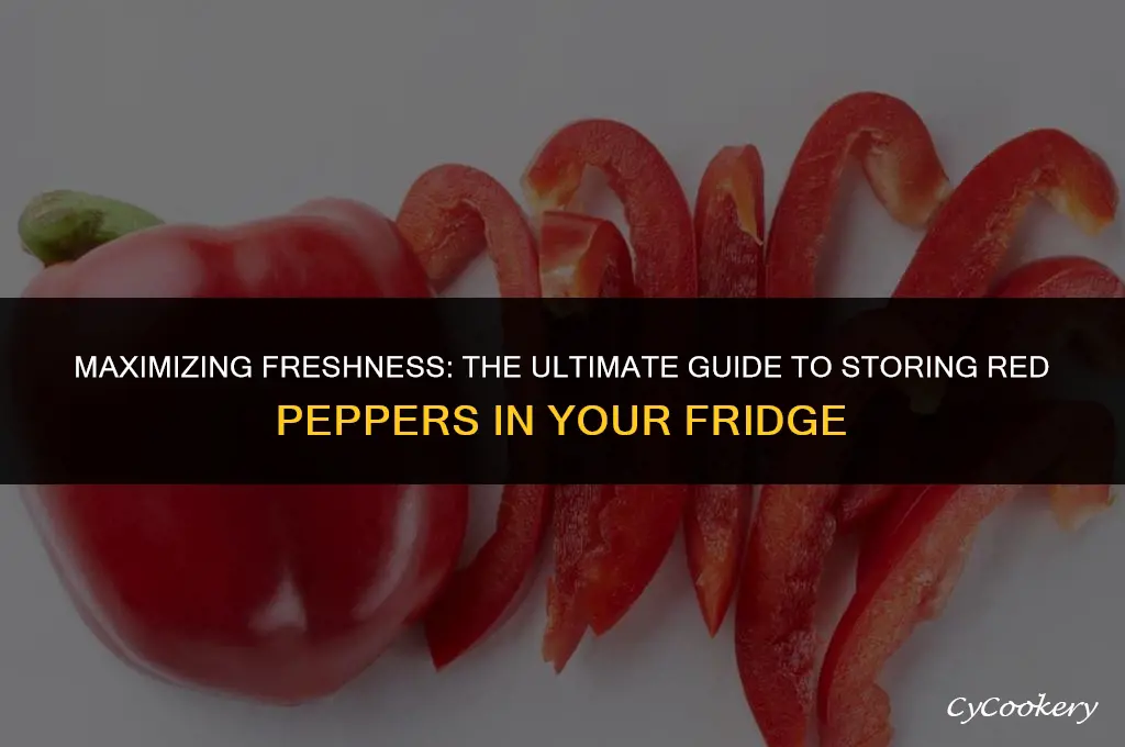 how to store red peppers in the refrigerator