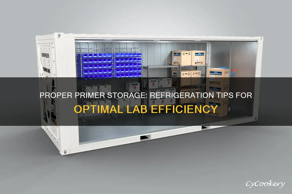 how to store working primers in refrigerator