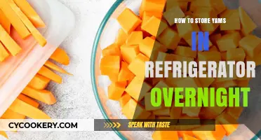 Storing Yams in the Fridge Overnight: A Quick and Easy Guide