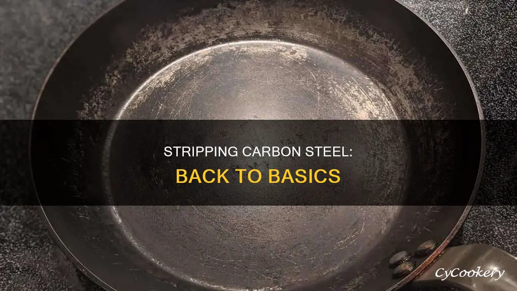 how to strip a carbon steel pan