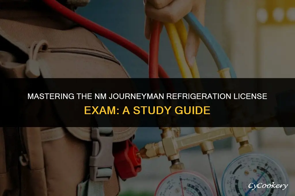 how to study for the nm journeyman refrigeration license