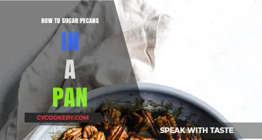 Sweet, Sugared Pecans: Pan-Roasted Perfection