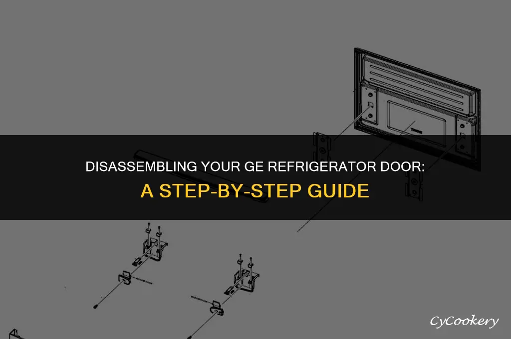 how to take apart a ge refrigerator door