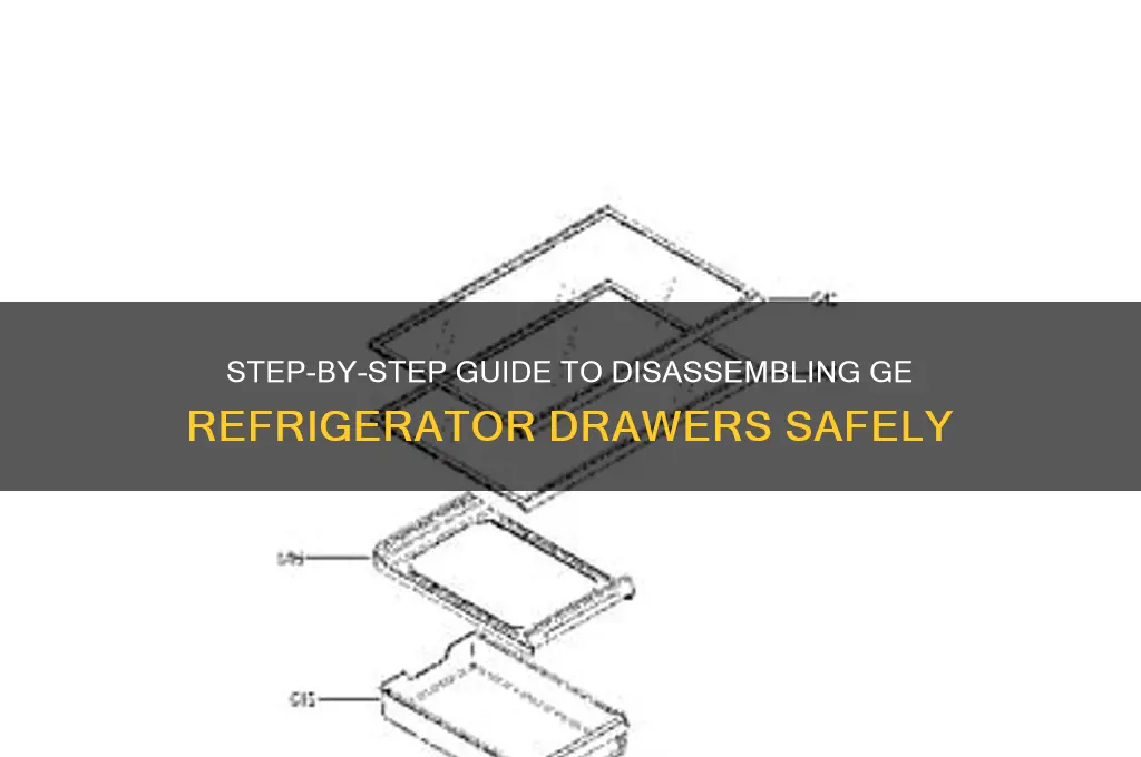 how to take apart ge refrigerator drawers
