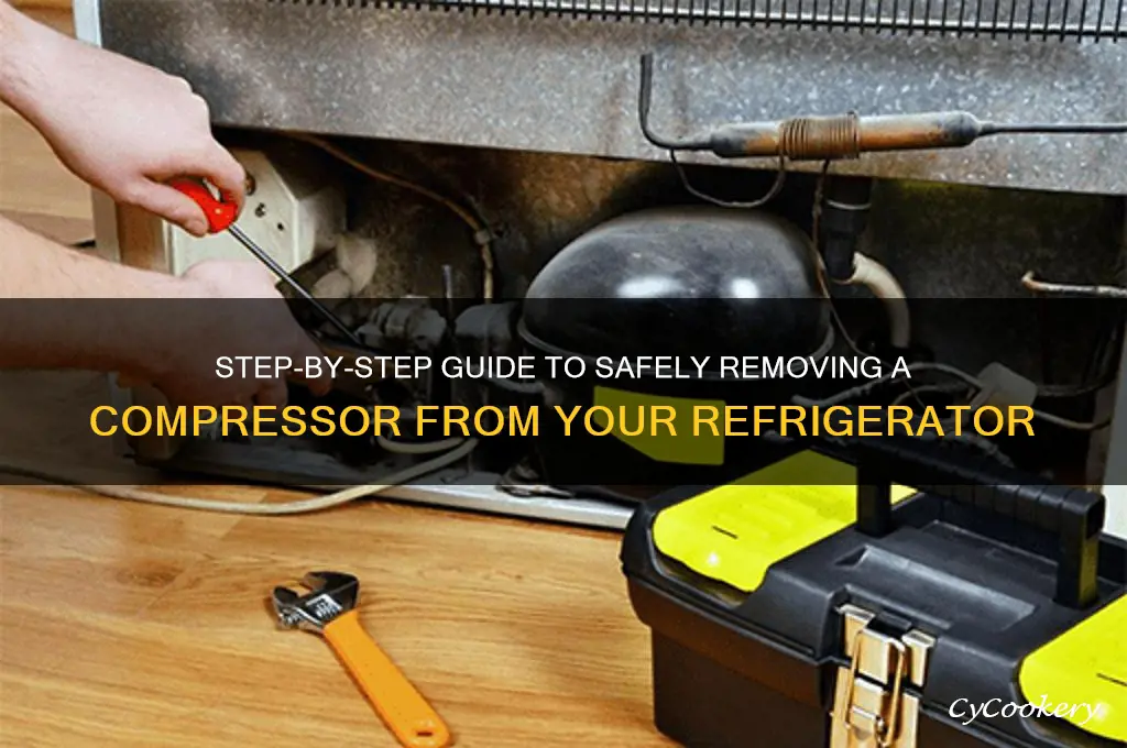 how to take compressor out of refrigerator