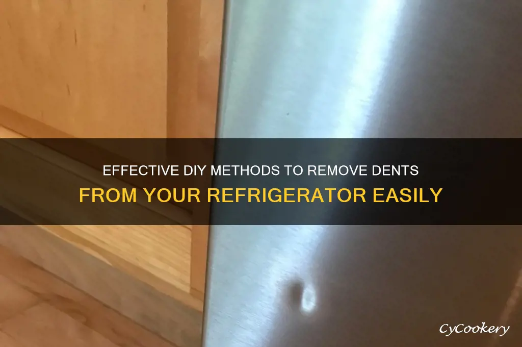 how to take dents out of refrigerator