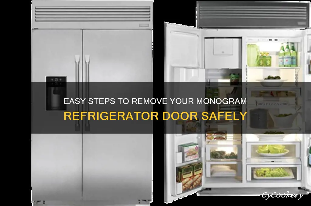 how to take door off monogram refrigerator