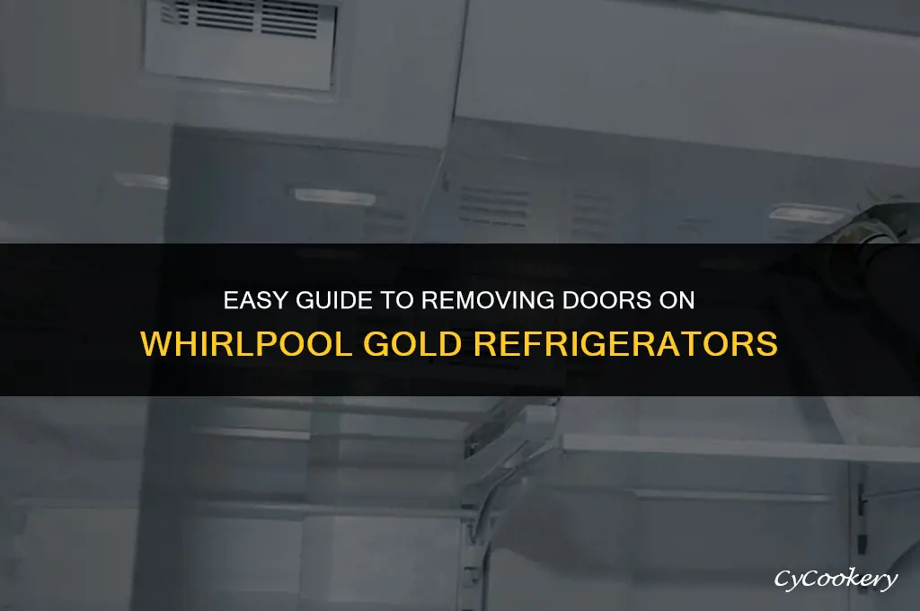 how to take doors off whirlpool gold refrigerator