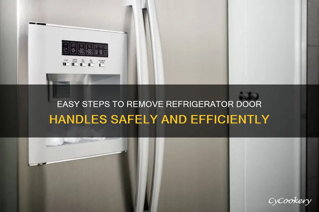 how to take off refrigerator door handles