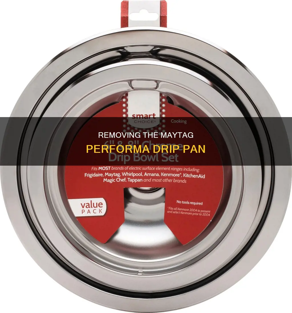 how to take out a maytag refridgerator performa drip pan
