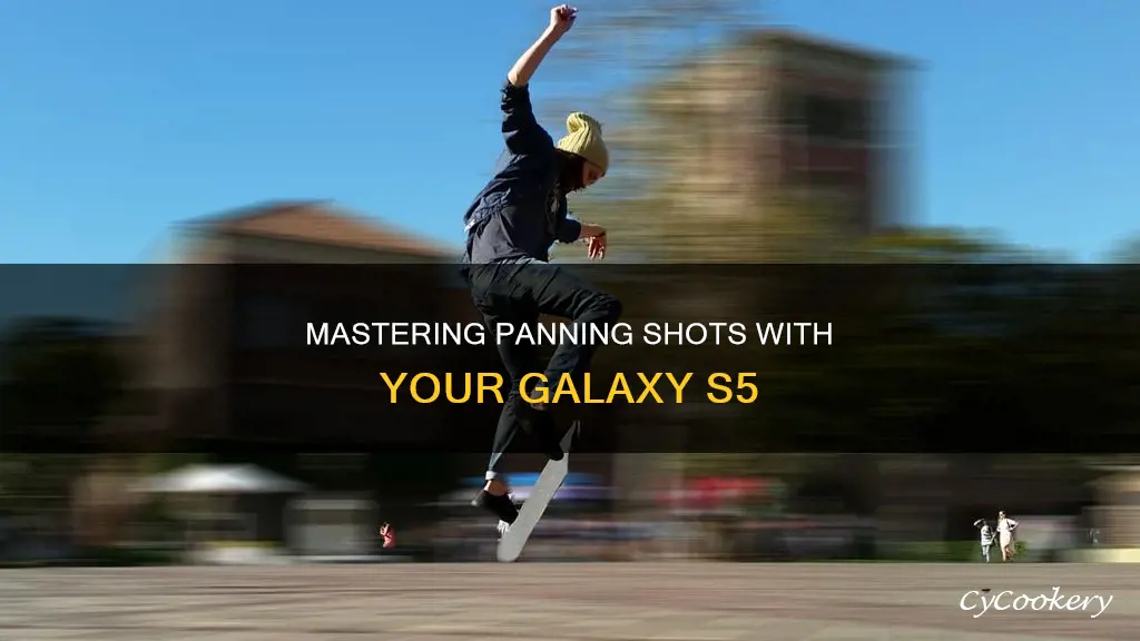 how to take panning shots galaxy s5
