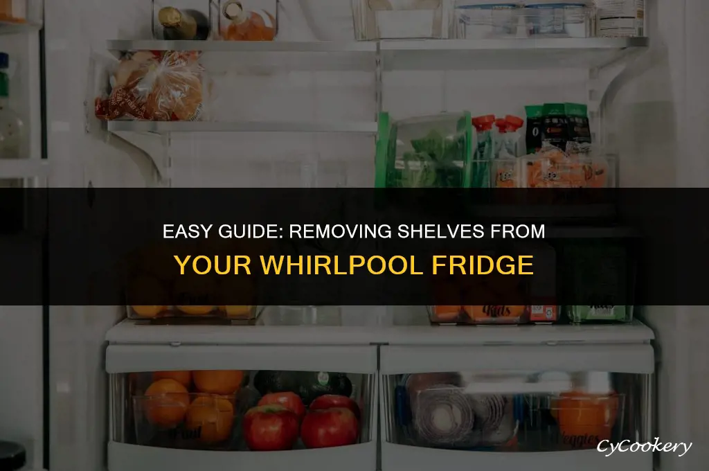 how to take shelves out of whirlpool refrigerator