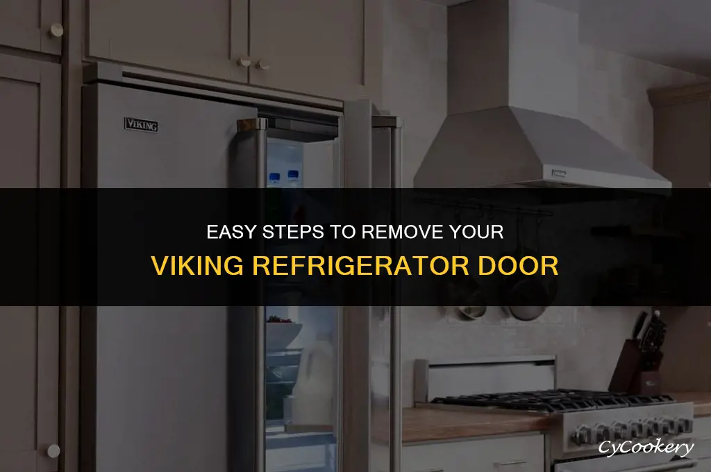 how to take the door off a viking refrigerator