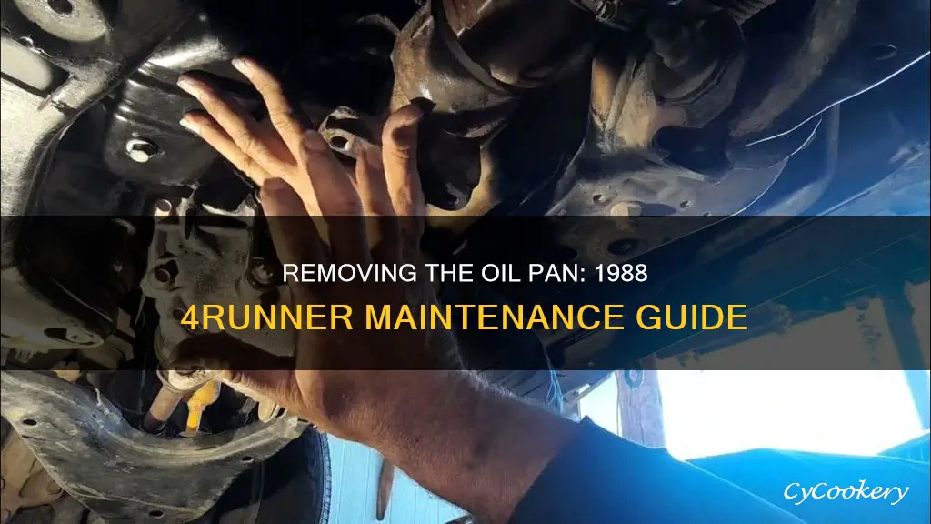 how to take the oil pan off a 1988 4runner