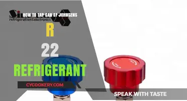 Easy Guide to Tapping a Can of Johnsens R-22 Refrigerant