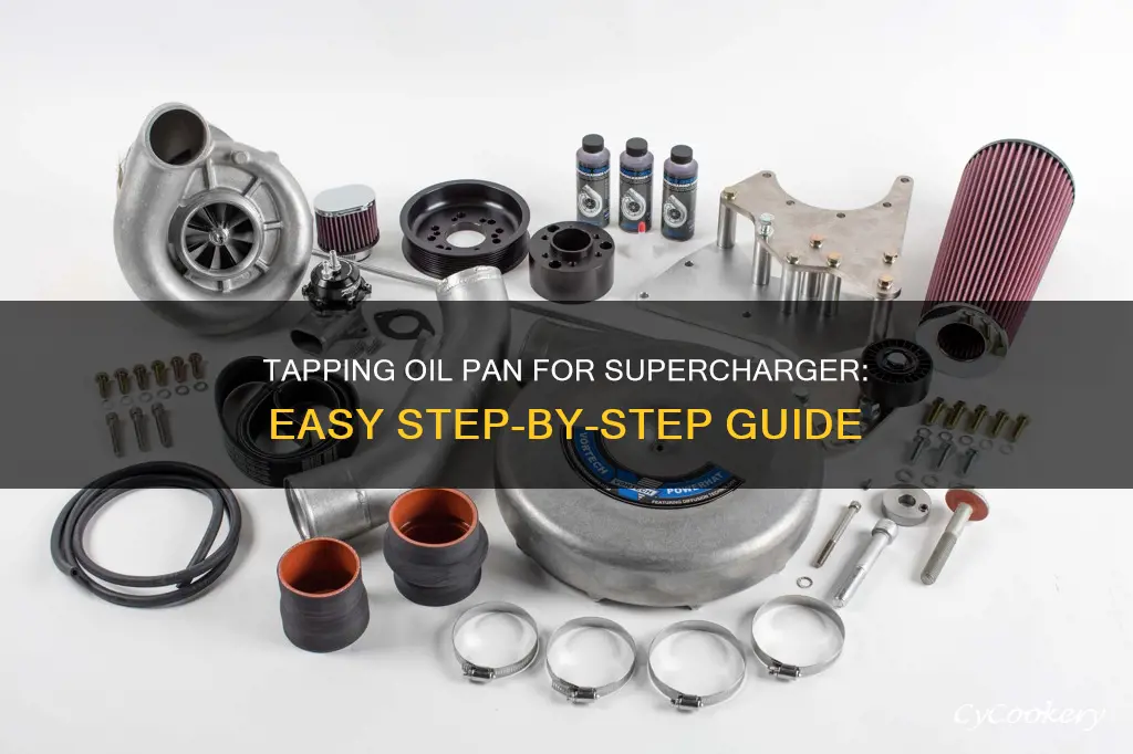 how to tap oil pan for supercharger