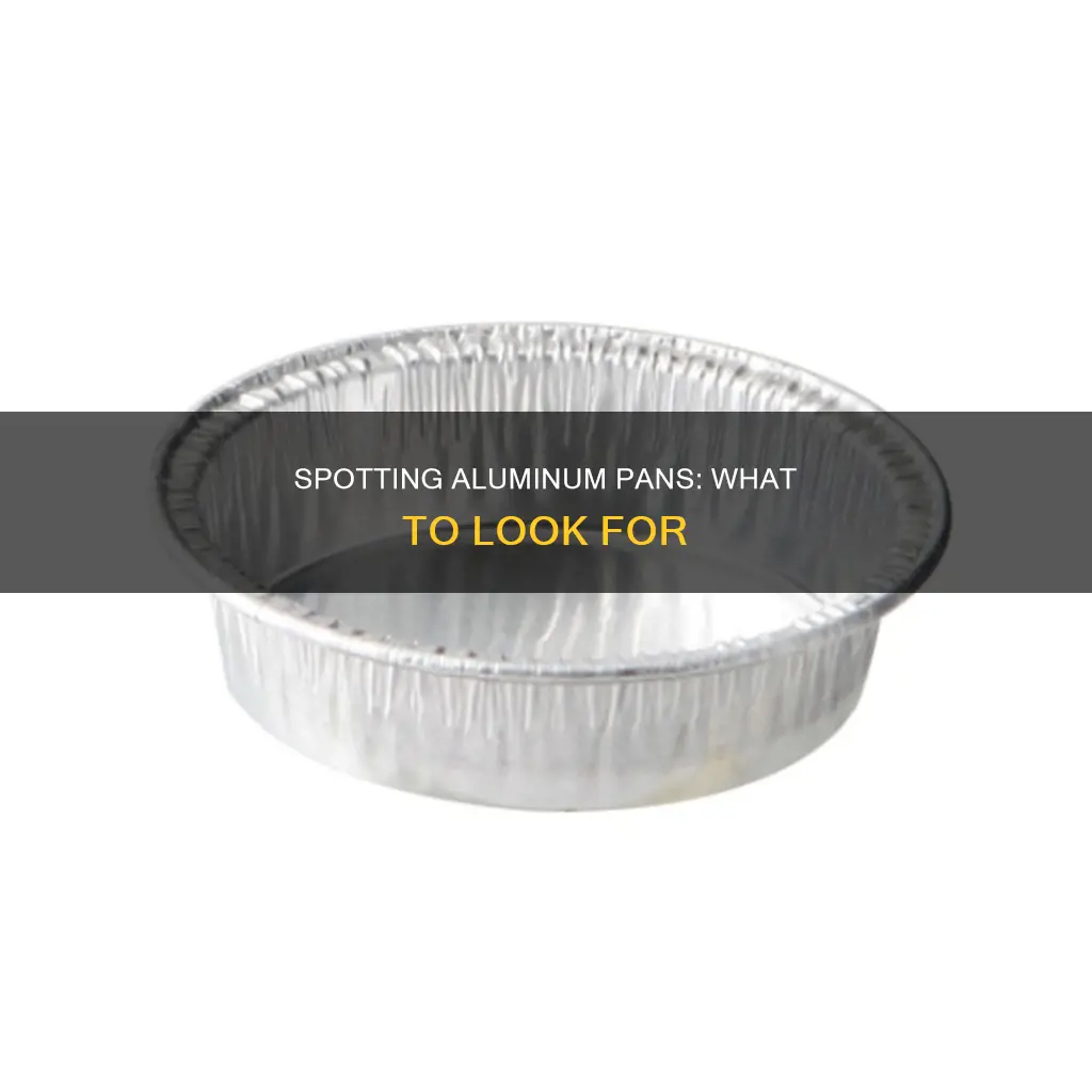 how to tell if a pan is made of aluminum