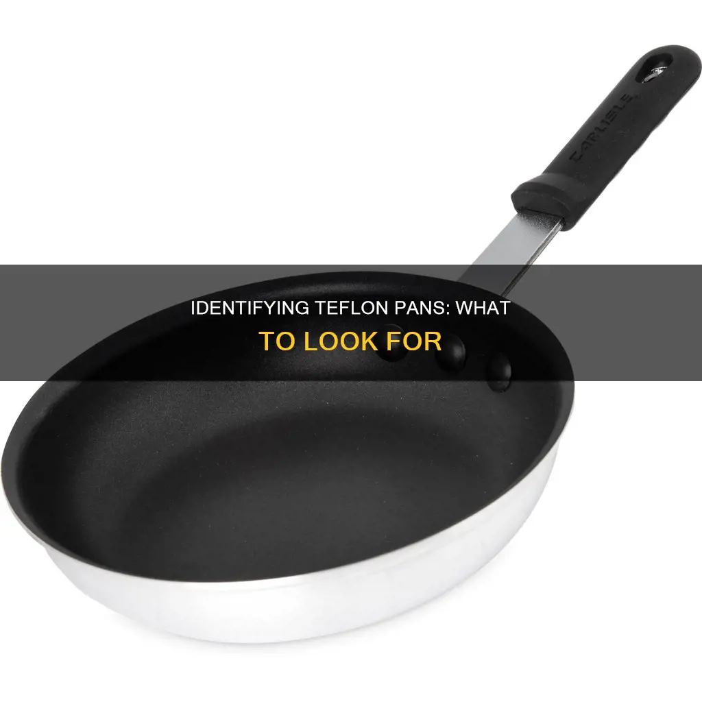 how to tell if a pan is teflon