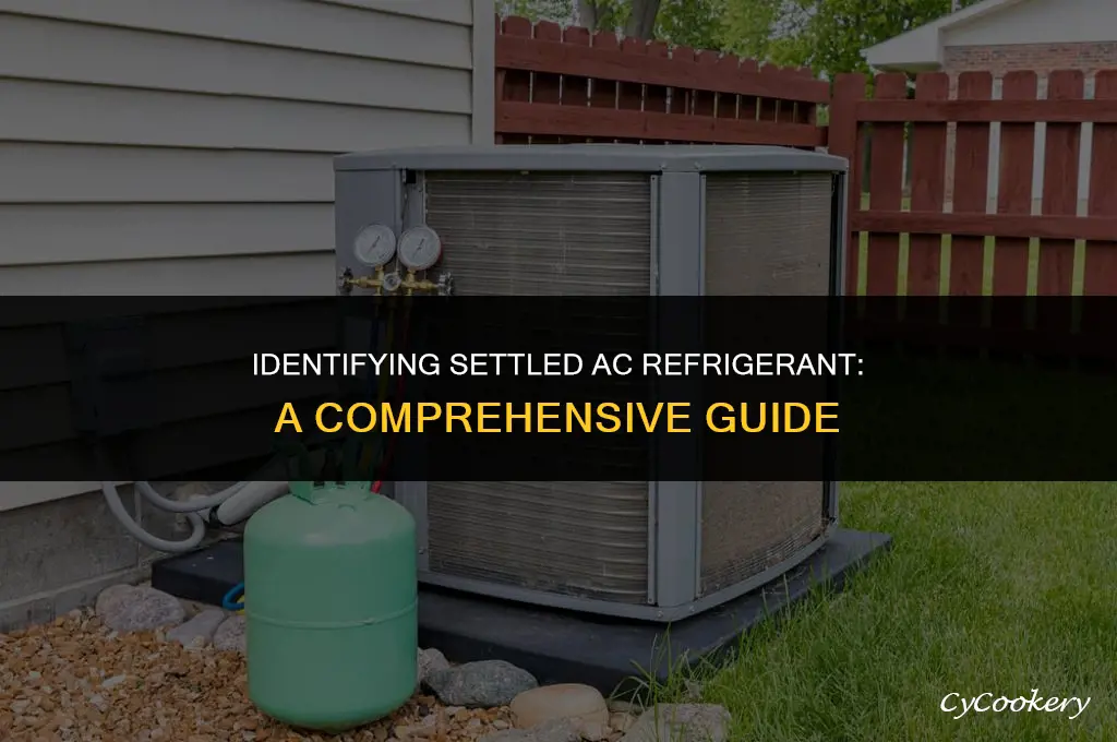 how to tell if ac refrigerant is settled