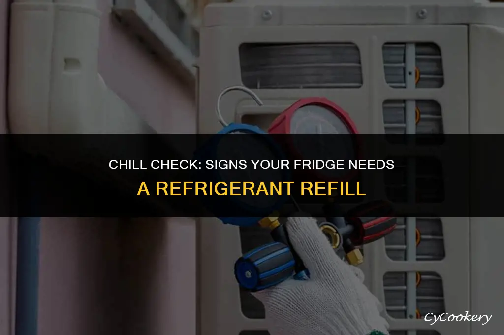 how to tell if fridge is low on refrigerant