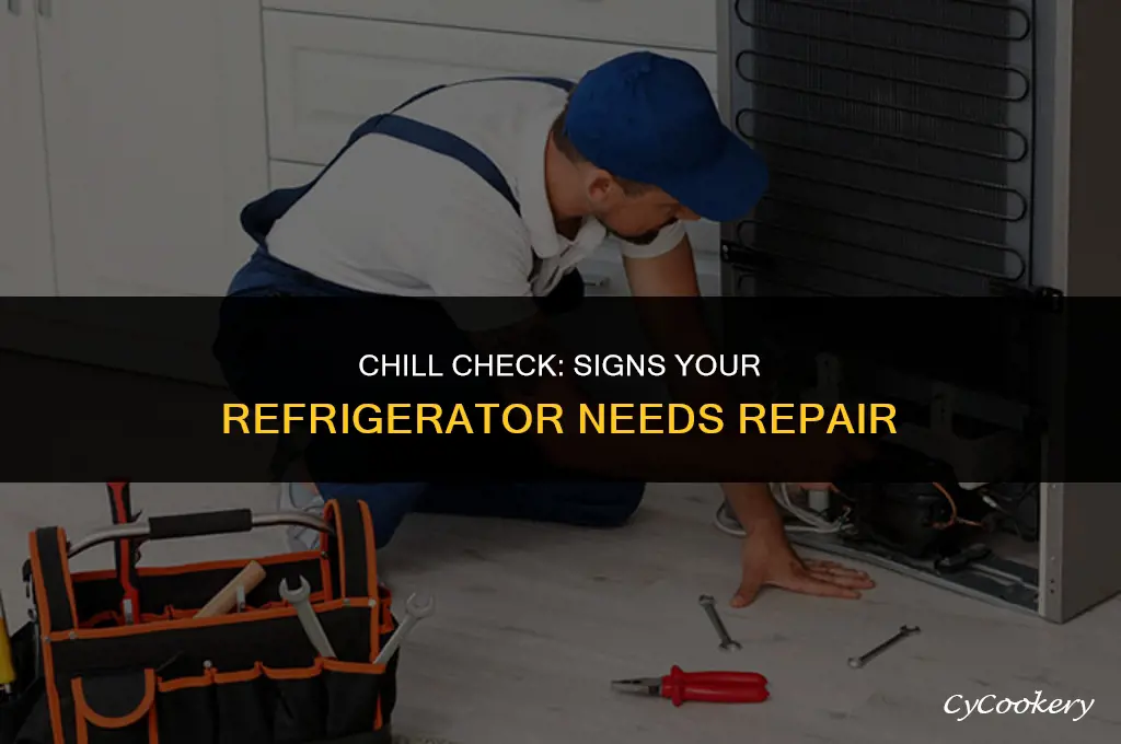how to tell if my refrigerator is not working