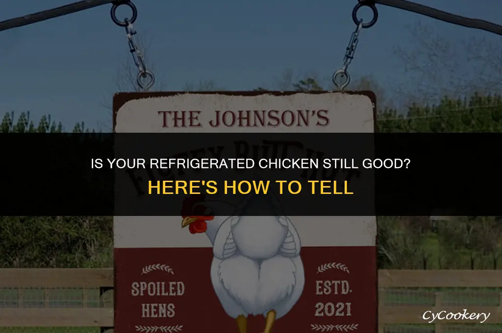 how to tell if refrigerated chicken is bad