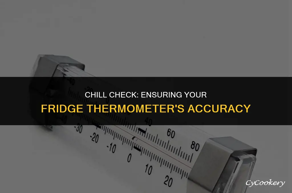 how to tell if refrigerator thermometer is accurate
