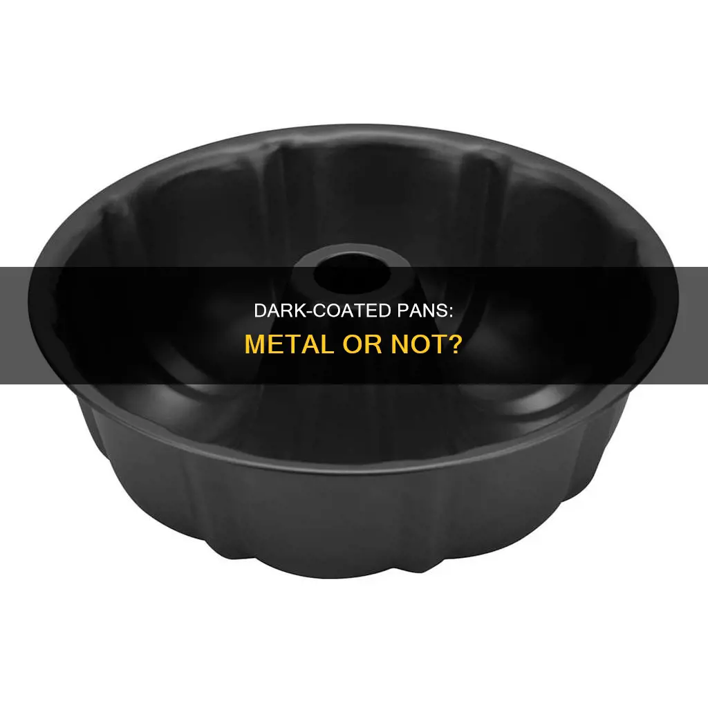how to tell metal and dark coated pan apart