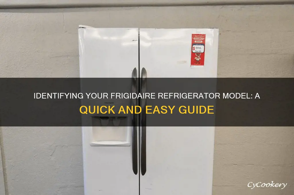 how to tell what model fridgidair refrigerator