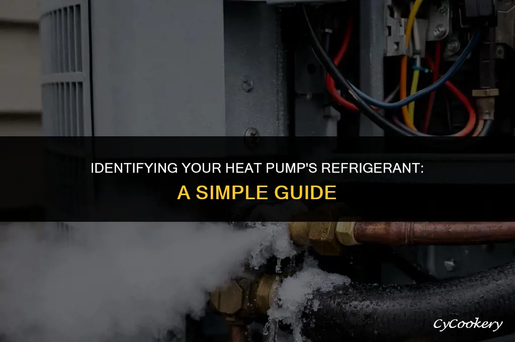 how to tell what refrigerant my heatpump uses