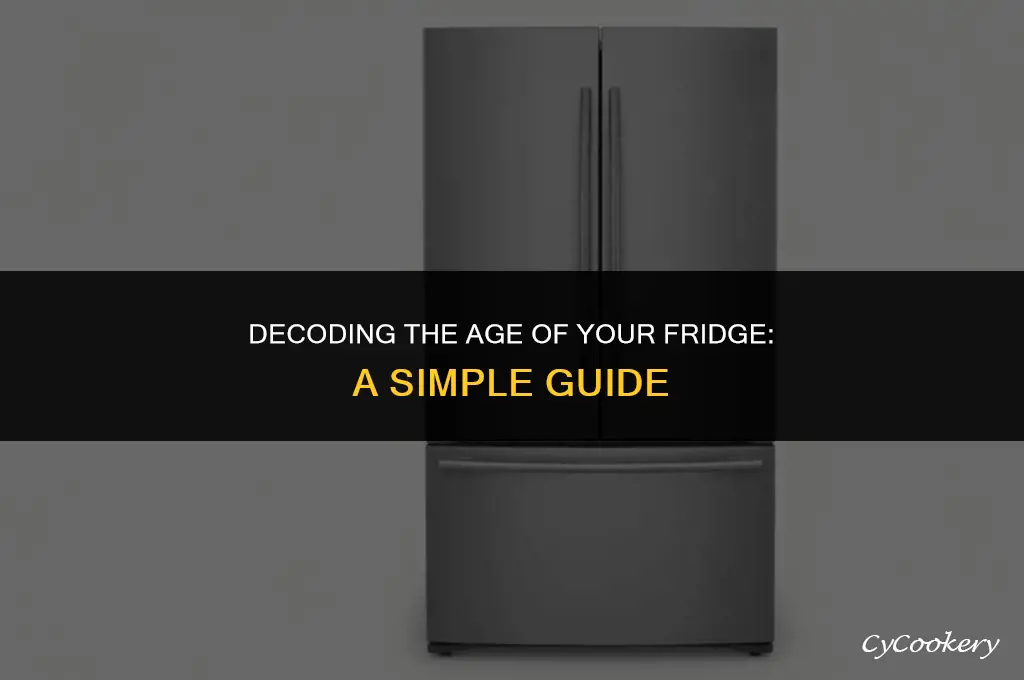how to tell what year a refrigerator was made