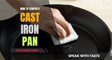 The Art of Tempering: A Guide to Seasoning Your Cast Iron Pan