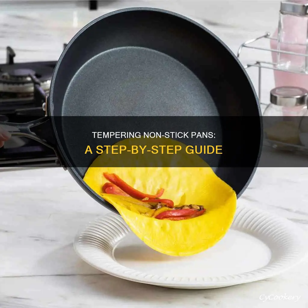 how to temper a non stick pan