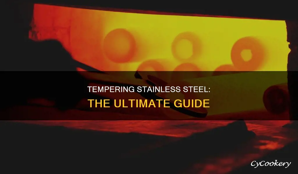 how to temper stainless steel pan