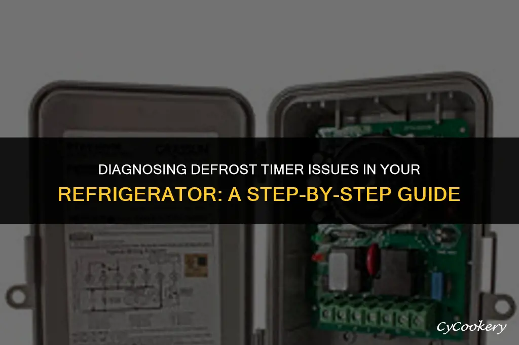how to test a defrost timer on a refrigerator
