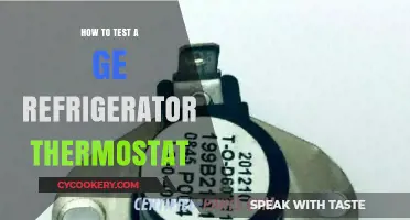 Testing Your GE Refrigerator Thermostat: A Step-by-Step Guide
