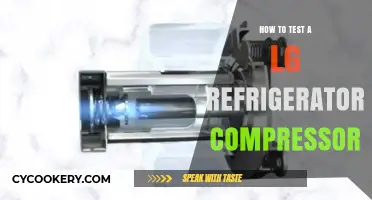 Testing Your LG Refrigerator Compressor: A Step-by-Step Troubleshooting Guide