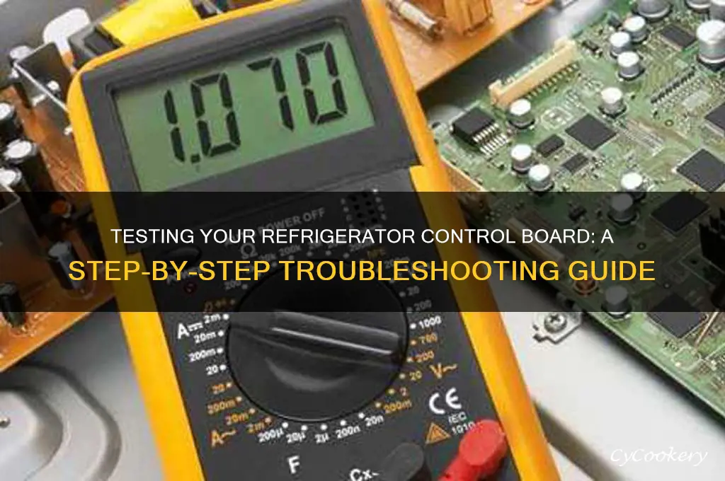 how to test a refrigerator control board