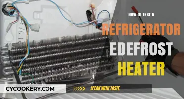 Testing Your Refrigerator's Defrost Heater: A Step-by-Step Guide