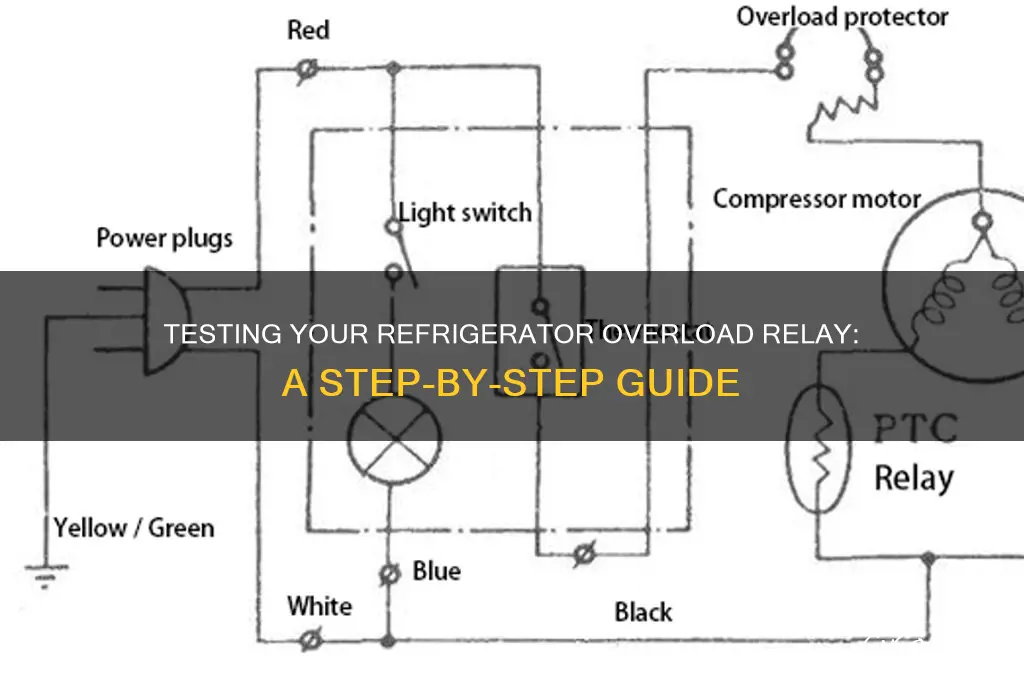 how to test a refrigerator overload relay
