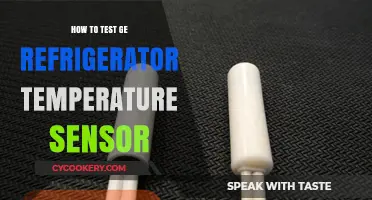 Testing Your GE Refrigerator's Temperature Sensor: A Step-by-Step Guide