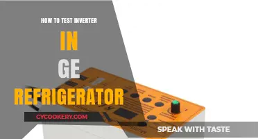 Testing Your GE Refrigerator Inverter: A Step-by-Step Troubleshooting Guide