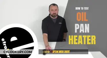 Testing an Oil Pan Heater: A Step-by-Step Guide