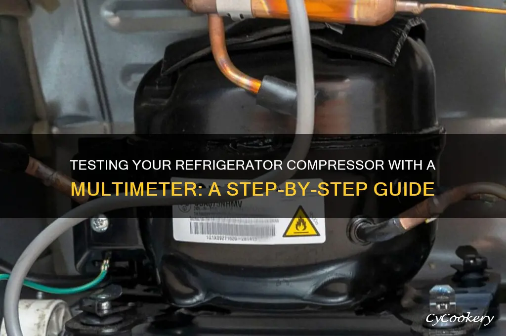 how to test refrigerator compressor with multimeter