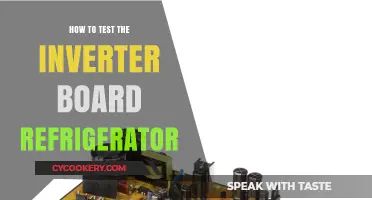 Testing Your Refrigerator's Inverter Board: A Step-by-Step Troubleshooting Guide