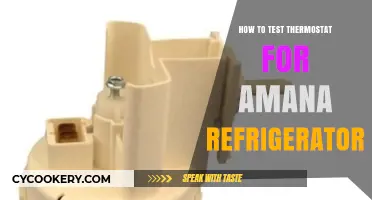 Testing Your Amana Refrigerator Thermostat: A Step-by-Step Guide
