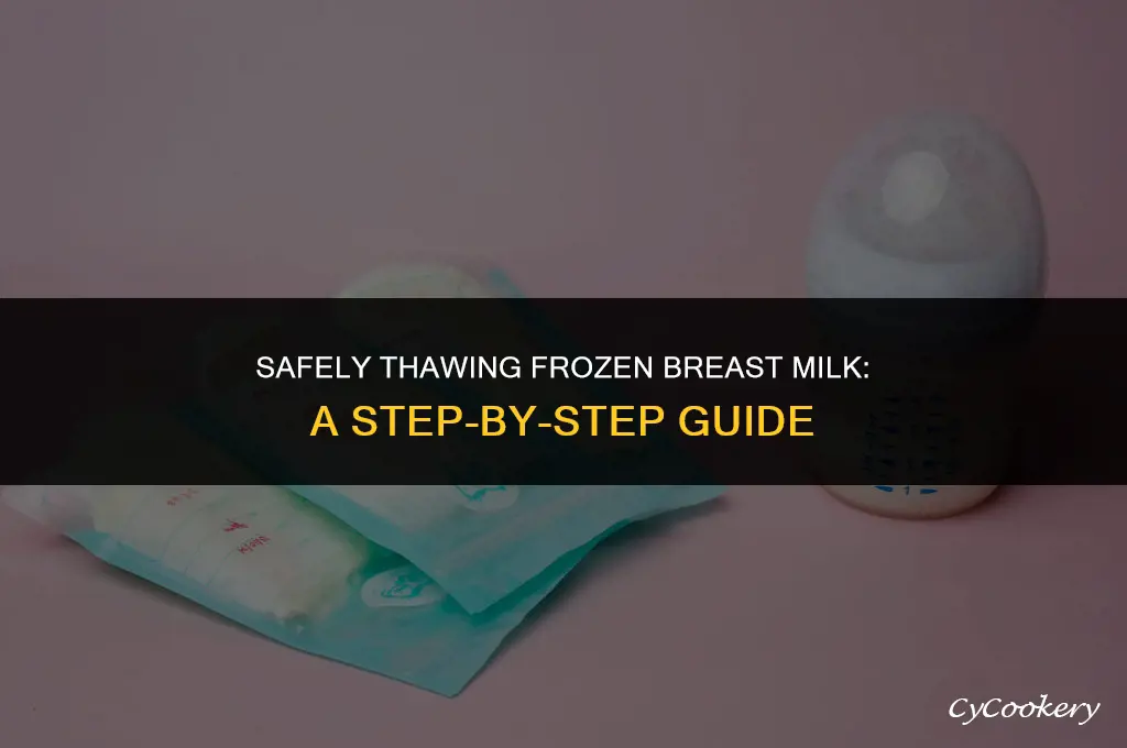 how to thaw frozen breast milk in the refrigerator